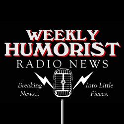 Weekly Humorist Newsroom