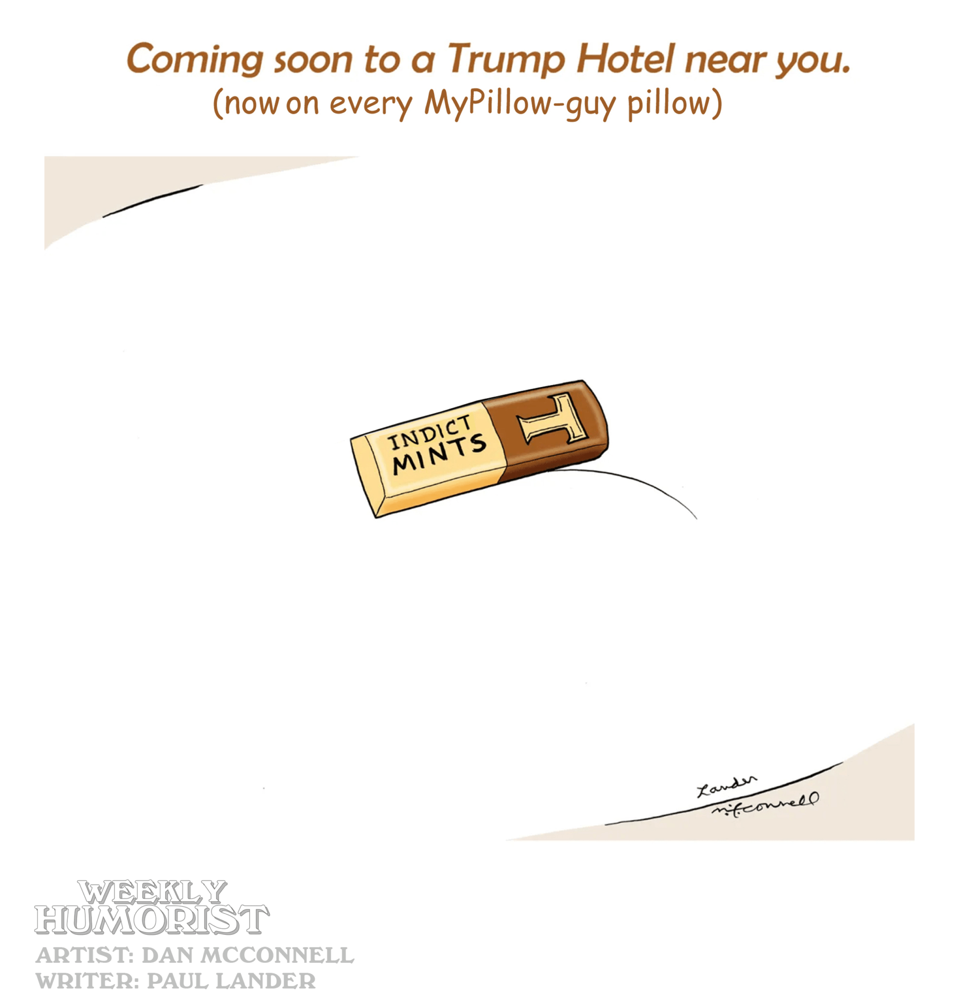 CARTOON IndictMINTS Weekly Humorist